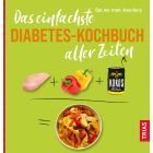 Das einfachste Diabetes-Kochbuch aller Zeiten