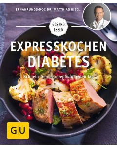 Expresskochen Diabetes